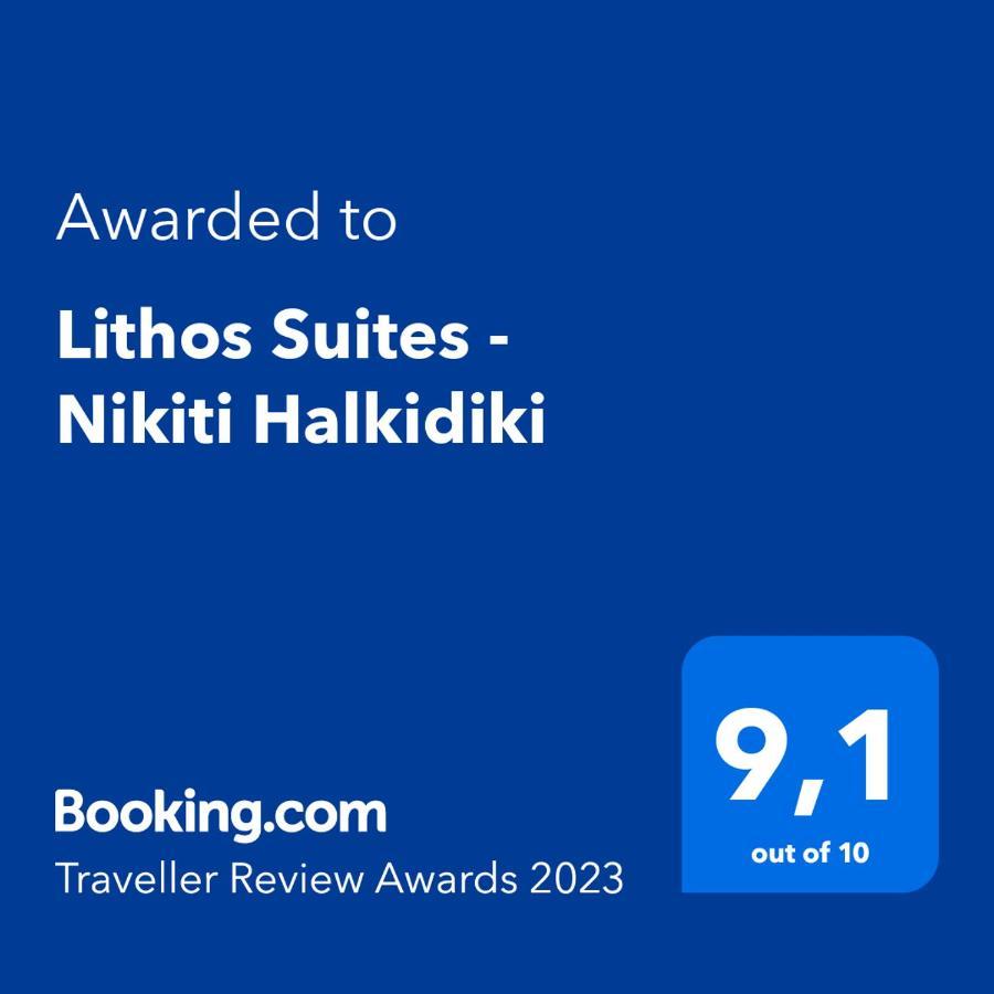 Lithos Suites - Nikiti Halkidiki Exterior foto